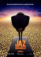 Jaz, baraba 2 (2013)<br><small><i>Despicable Me 2</i></small>