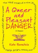 Kate Bornstein, queerovsko in prijetno nevarna