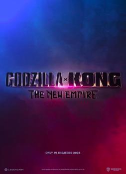 Godzila in Kong: Novi imperij (2024)<br><small><i>Godzilla x Kong: The New Empire</i></small>