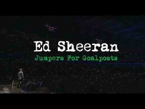 Ed Sheeran Jumpers for Goalposts 1